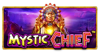 Mystic Chief